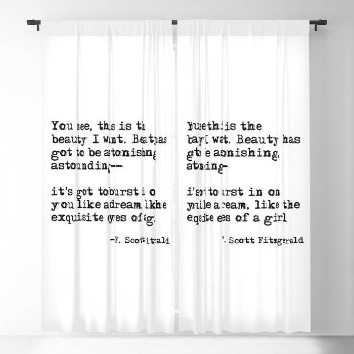 The beauty I want ― F. Scott Fitzgerald quote Blackout Curtain