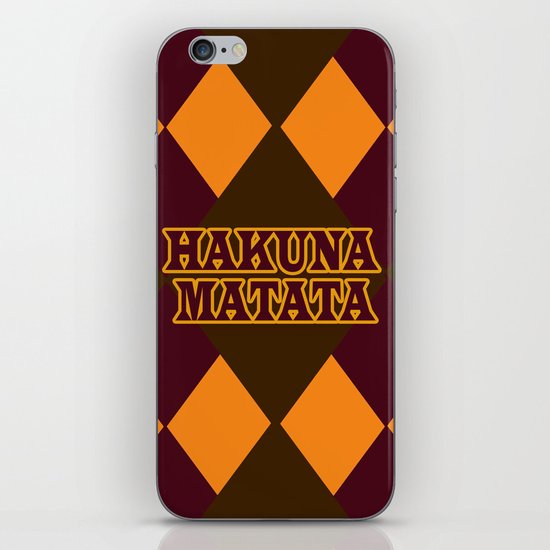 Hakuna Matata iPhone & iPod Skin