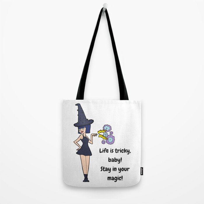 Life If Tricky Baby Stay In Your Magic Tote Bag By Anikogajdocsi Life If Tricky Baby Stay In Your Magic Tote Bag