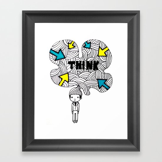 Think, dude. Framed Art Print
