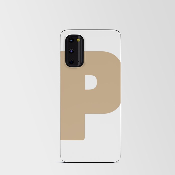 P (Tan & White Letter) Android Card Case