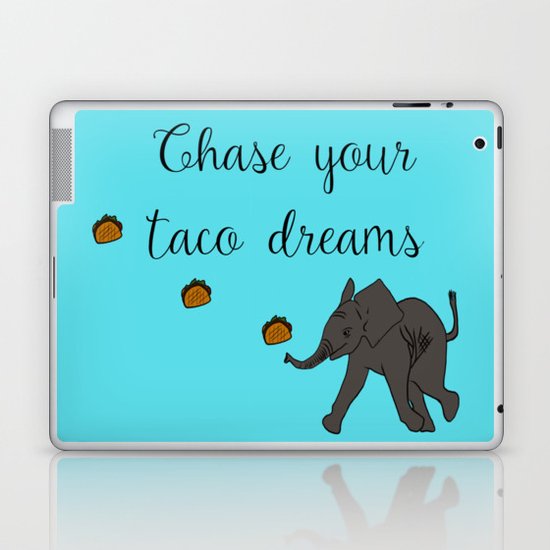 Baby Elephant Chase Your Taco Dreams! Laptop & iPad Skin