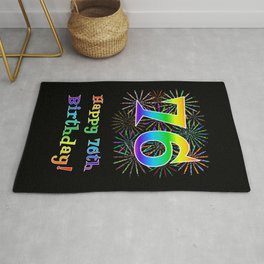 [ Thumbnail: 76th Birthday - Fun Rainbow Spectrum Gradient Pattern Text, Bursting Fireworks Inspired Background Rug ]