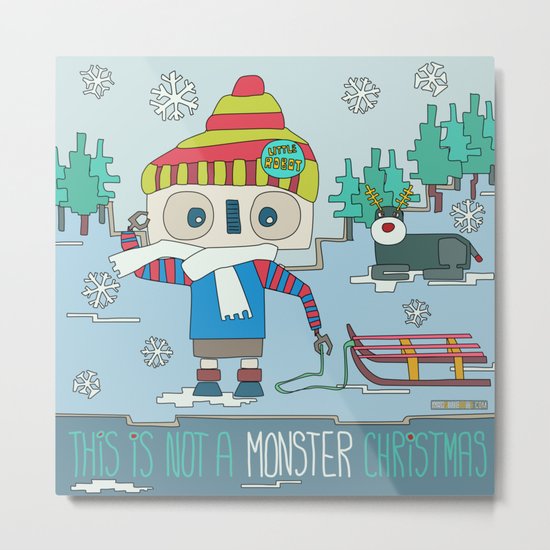 This is not a Monster Christmas Metal Print