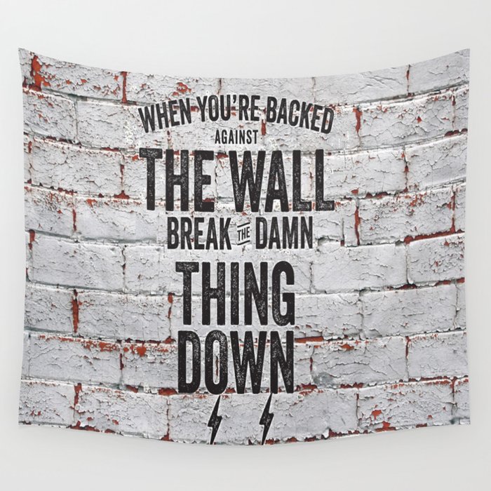 Motivational quote n. 2 Wall Tapestry