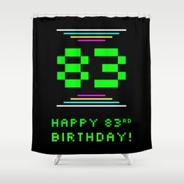 [ Thumbnail: 83rd Birthday - Nerdy Geeky Pixelated 8-Bit Computing Graphics Inspired Look Shower Curtain ]