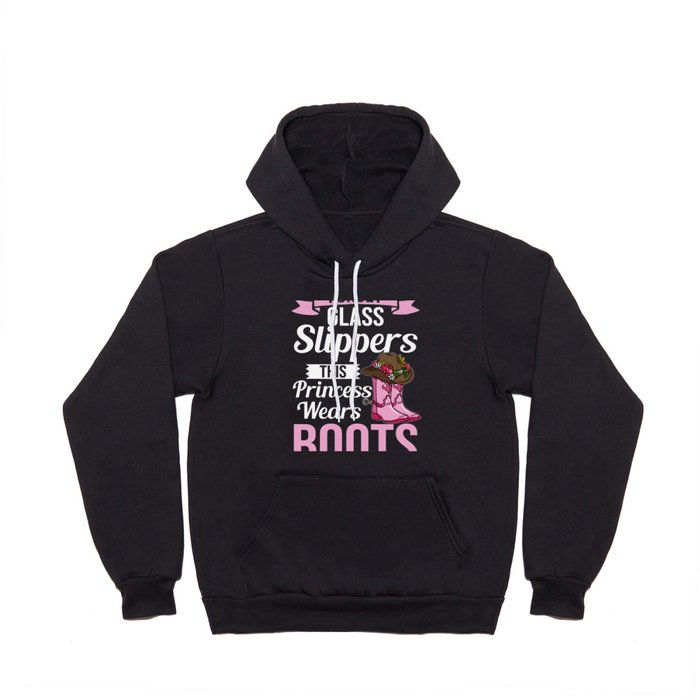 Cowgirl Boots Quotes Party Horse Hoody