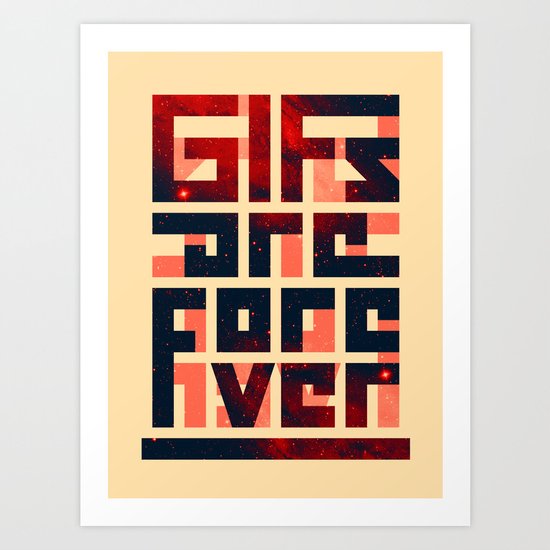 GIFs are forever Art Print