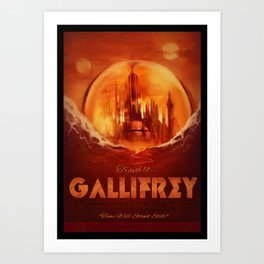 Travel to Gallifrey! Art Print