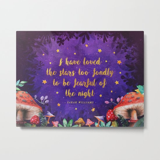 I have loved the stars Metal Print