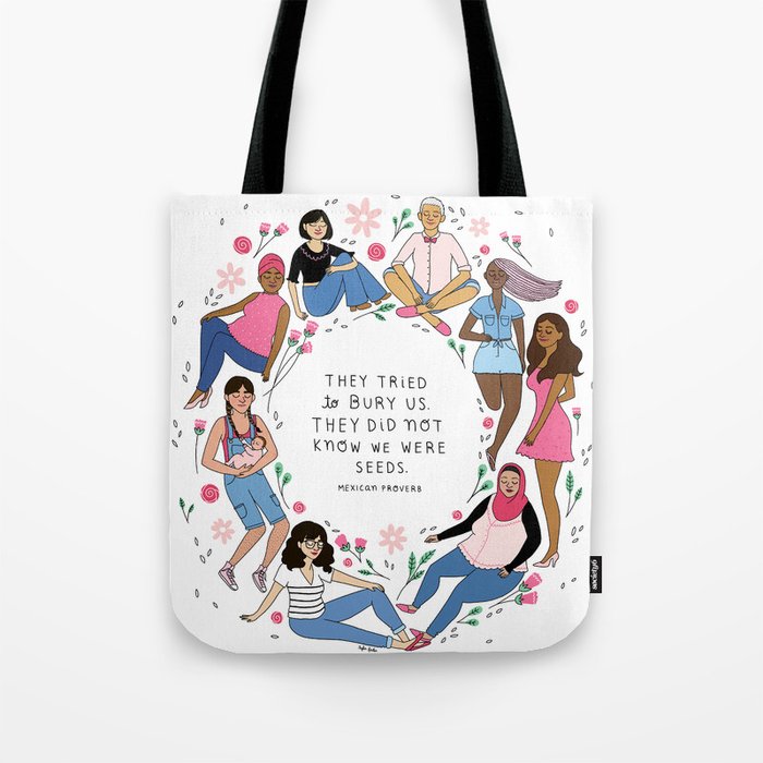 We Were Seeds Tote Bag