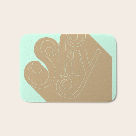 Slay Bath Mat