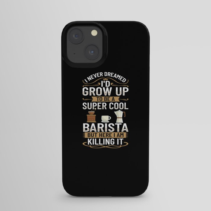 Barista Coffee Machine Coffeemaker Espresso Milk iPhone Case