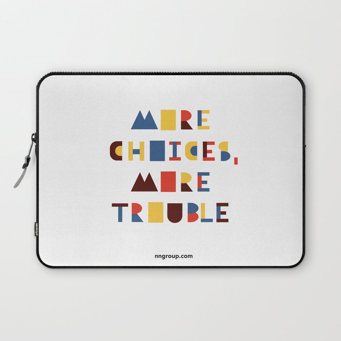 More Choices, More Trouble Laptop Sleeve