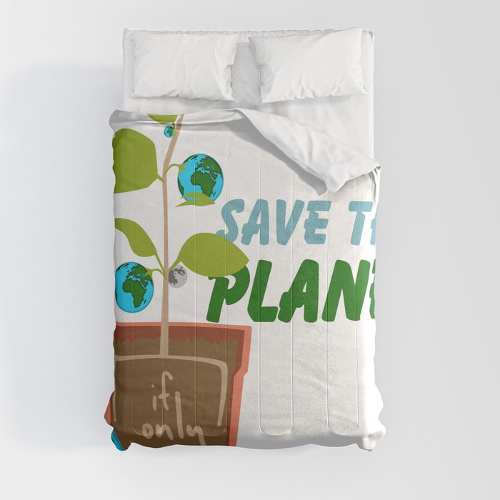 Save The Planet Comforter