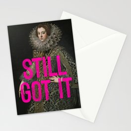 Still Got It - Funny Inspirational Quote Stationery Card