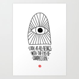 EYES OF COMPASSION Art Print