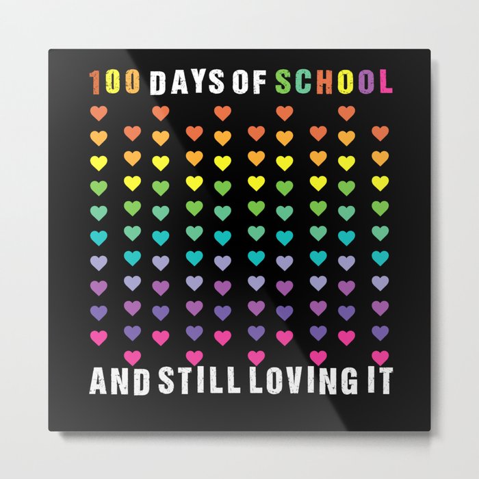 100 Days Of School Teacher And Student TShirt Metal Print