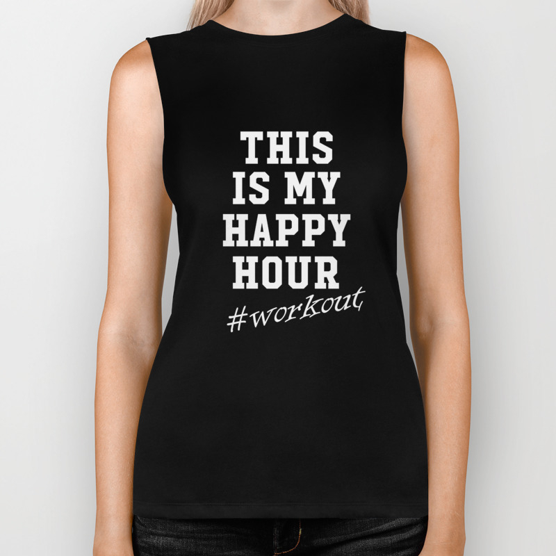 This Is My Happy Hour Funny Workout Shirt For Men And Women Biker Tank By Thewrightsales