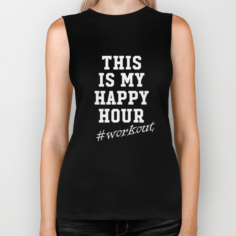 This Is My Happy Hour Funny Workout Shirt For Men And Women Biker Tank By Thewrightsales This Is My Happy Hour Funny Workout Shirt For Men And Women Biker Tank By Thewrightsales