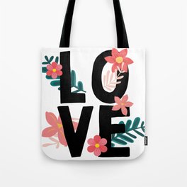 Love Floral Pattern Text Flowers Spring Summer Nature Garden Tote Bag