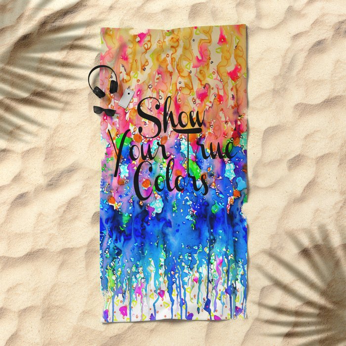 Show Your True Colors Rainbow Colorful Typography Watercolor