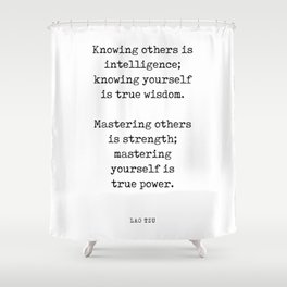 Knowing yourself is true wisdom - Lao Tzu Quote - Literature - Typewriter Print 1 Shower Curtain