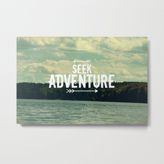Seek Adventure Metal Print