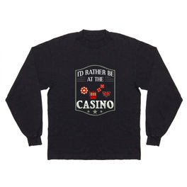Casino Slot Machine Game Chips Card Player Long Sleeve T-shirt