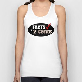 FACTS & 2 Cents Unisex Tank Top