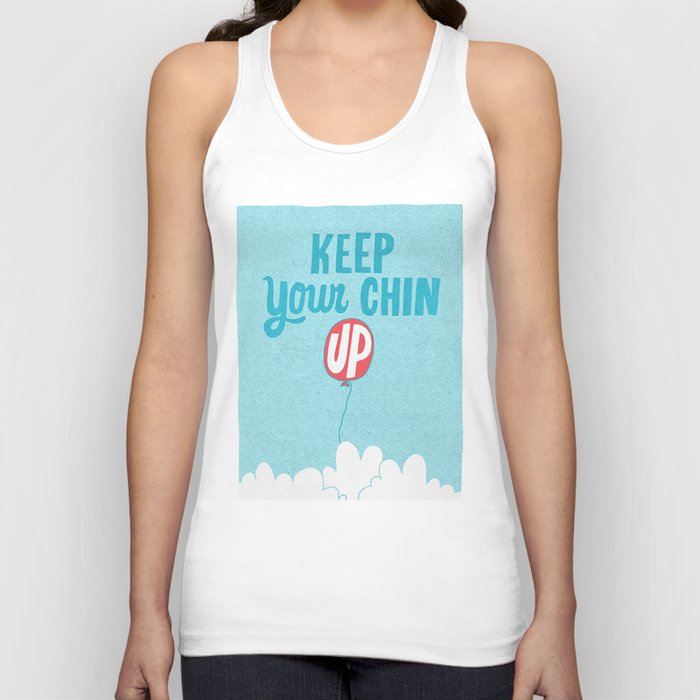 Keep Your Chin Up Tank Top