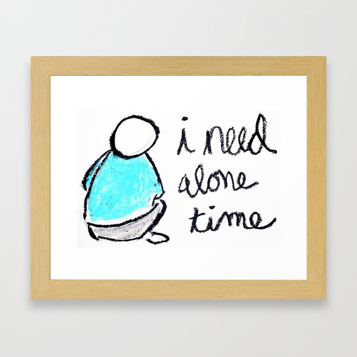 Fun sketch about needing alone time Framed Art Print