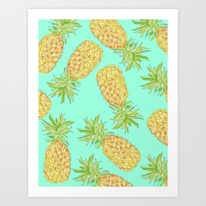 Pineapple of My Eye  Art Print