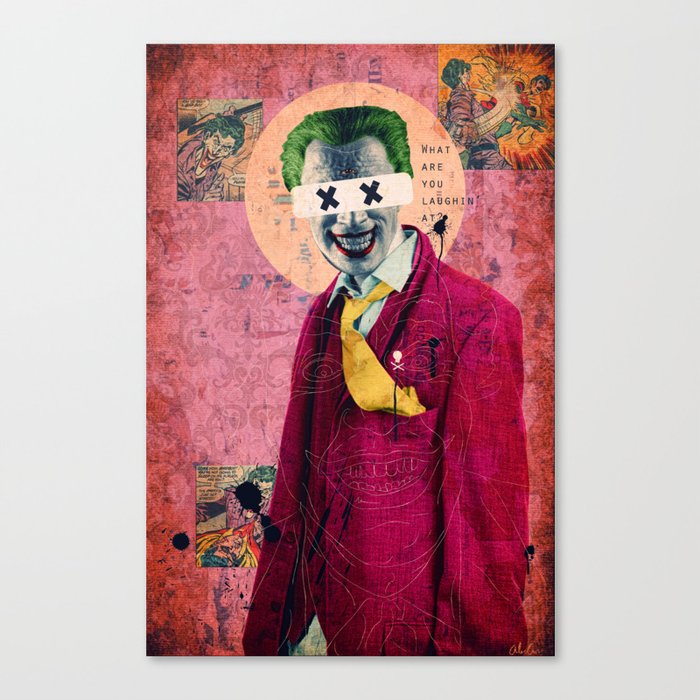 What Are You Laughin' At? Canvas Print