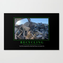 Recycling Motivational Poster Canvas Print