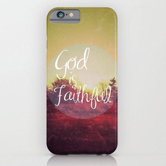 God is Faithful iPhone & iPod Case