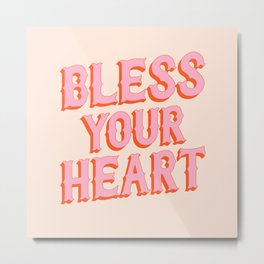 Southern Snark: Bless your heart (bright pink and orange) Metal Print