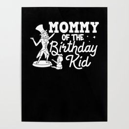 Circus Birthday Party Mom Theme Cake Ringmaster Poster