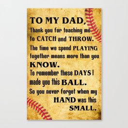 Baseball Gift - To my dad - thank you for teaching me to catch and throw Canvas Print