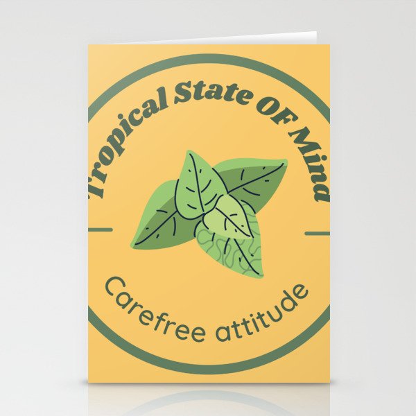 Tropical State of Mind - Carefree Attitude Stationery Cards