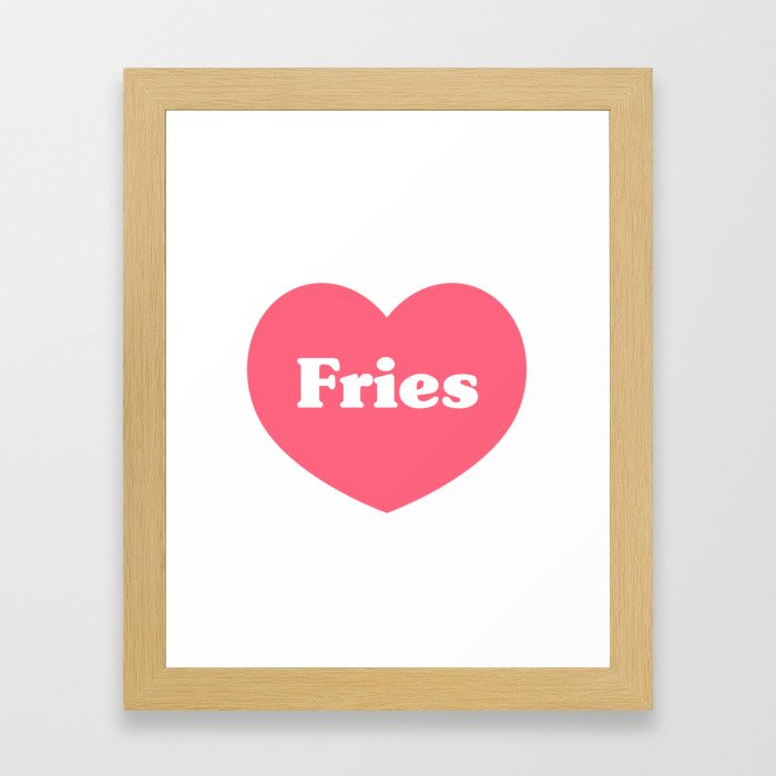 Heart Fries Framed Art Print