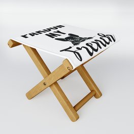 Pardon My French - Funny French Bulldog Folding Stool