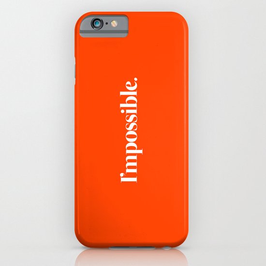 I'mpossible iPhone & iPod Case