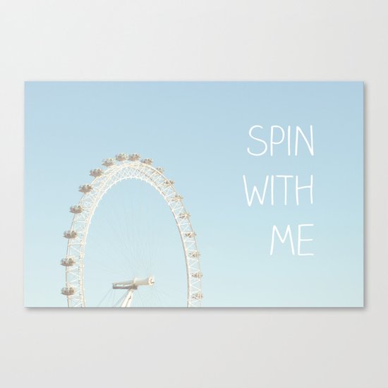 Spin with me Canvas Print