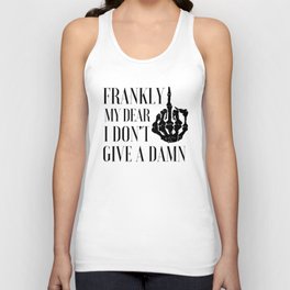 GONE W/ THE WIND- FRANKLY MY DEAR I DON'T GIVE A DAMN Tank Top