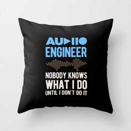 Funny Audio Engineer Throw Pillow
