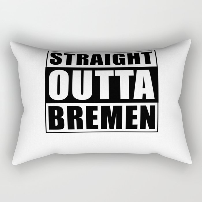 Straight Outta Bremen Rectangular Pillow