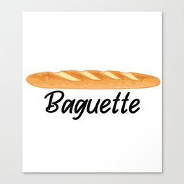 Baguette -  I Love Baguettes - Funny Food Canvas Print