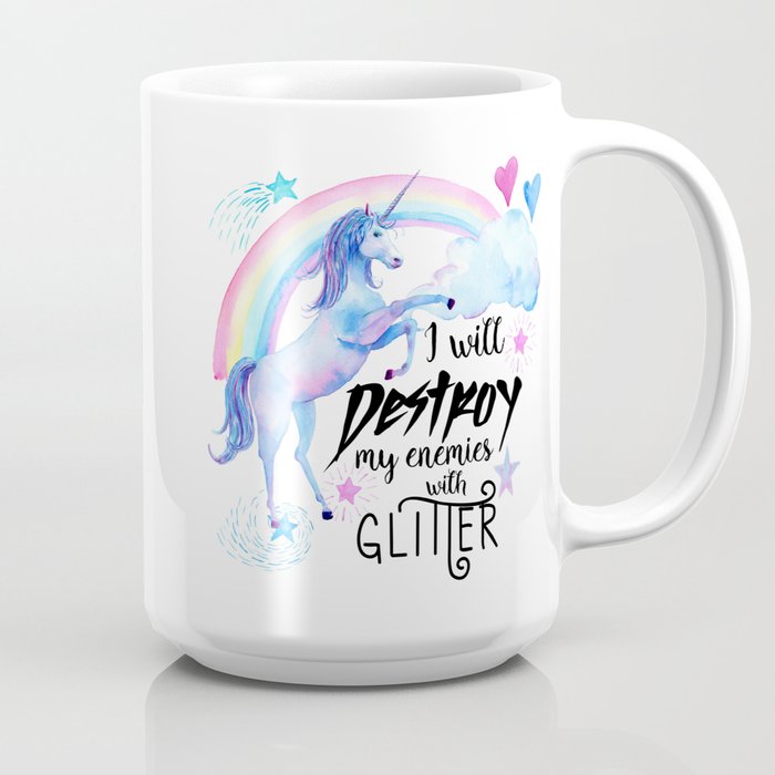 Destroy With Unicorn Glitter Coffee Mug By Paperfury Society6