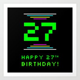 [ Thumbnail: 27th Birthday - Nerdy Geeky Pixelated 8-Bit Computing Graphics Inspired Look Art Print ]